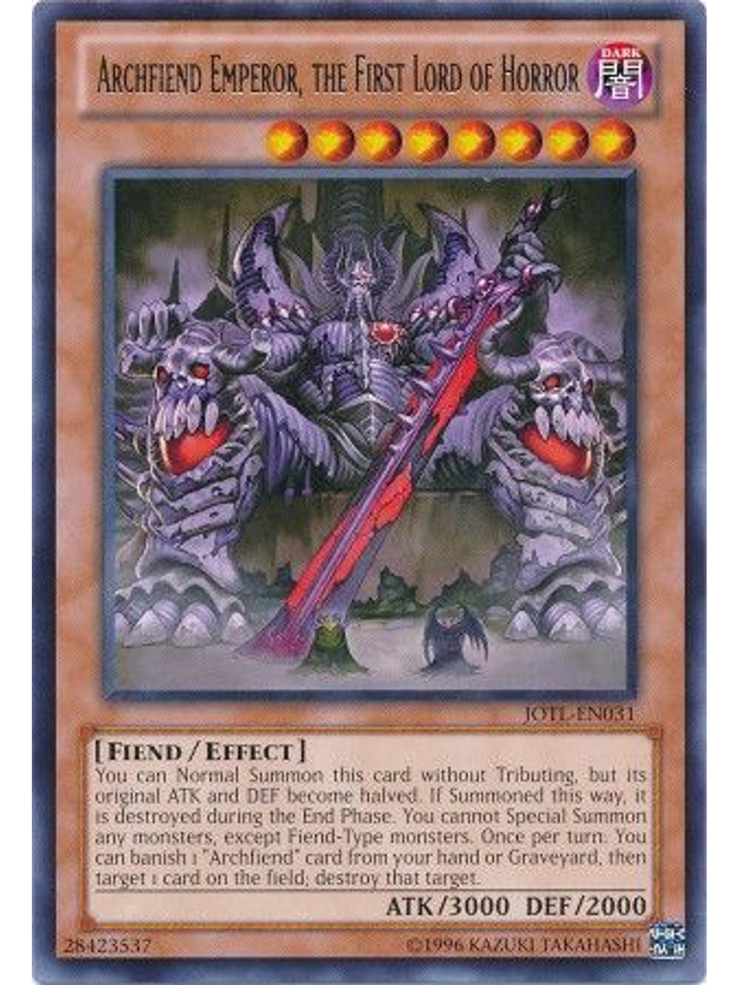 Archfiend Emperor, the First Lord of Horror - JOTL-EN031 - Rare Unlimited 1