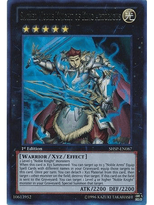 Sacred Noble Knight of King Artorigus - SHSP-EN087 - Ultra Rare 1st Edition