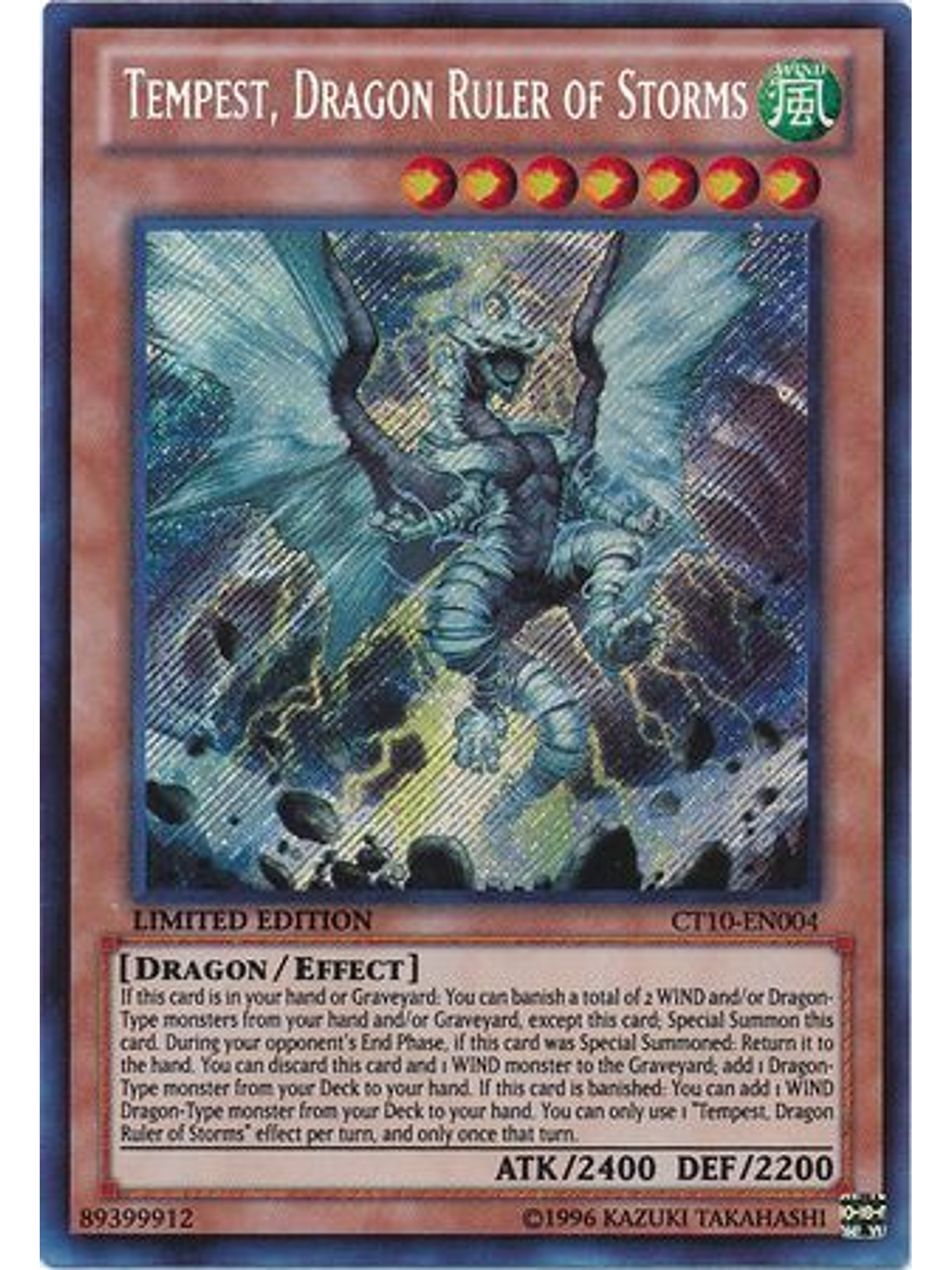 Tempest, Dragon Ruler of Storms - CT10-EN004 - Secret Rare 1