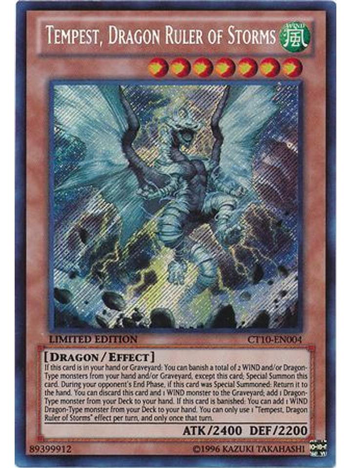 Tempest, Dragon Ruler of Storms - CT10-EN004 - Secret Rare 1