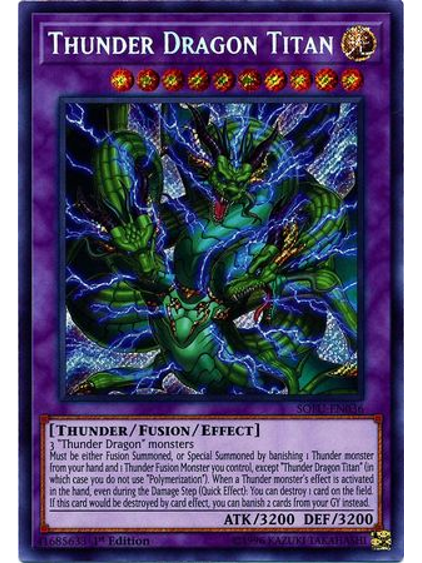 Thunder Dragon Titan - SOFU-EN036 - Secret Rare 1st Edition 1