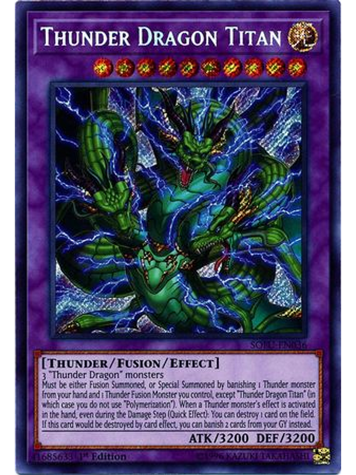 Thunder Dragon Titan - SOFU-EN036 - Secret Rare 1st Edition 1