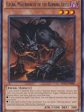 Cagna, Malebranche of the Burning Abyss - SECE-EN084 - Rare Unlimited