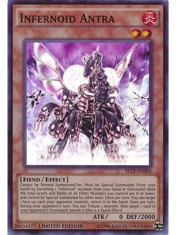 Infernoid Antra - SECE-ENS03 - Super Rare 1st Edition 1