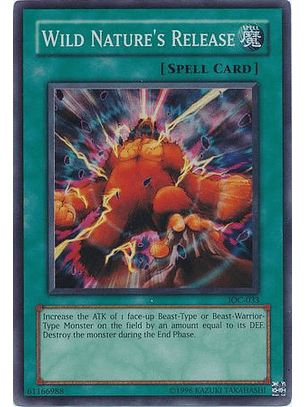 Wild Nature's Release - IOC-033 - Super Rare Unlimited
