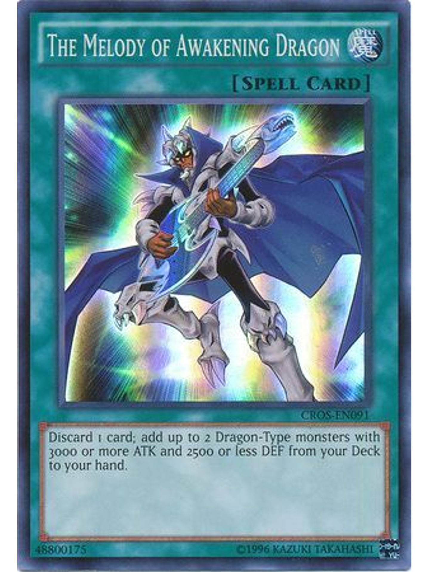 The Melody of Awakening Dragon - CROS-EN091 - Super Rare Unlimited 1