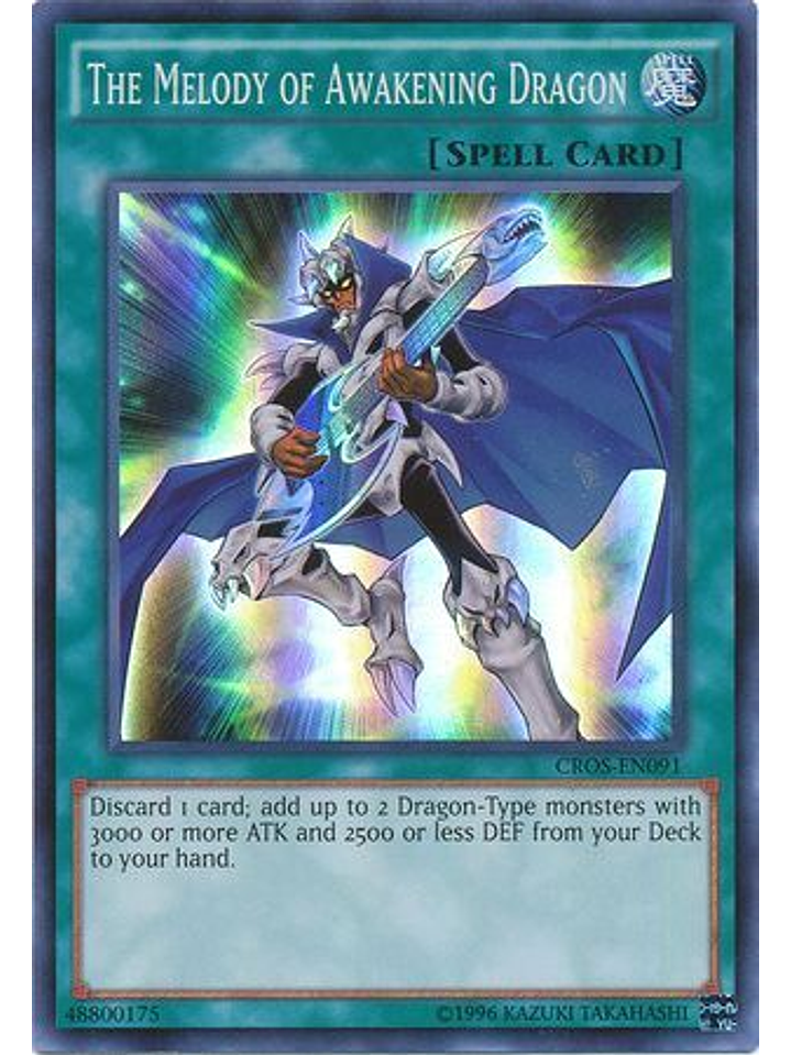 The Melody of Awakening Dragon - CROS-EN091 - Super Rare Unlimited 1