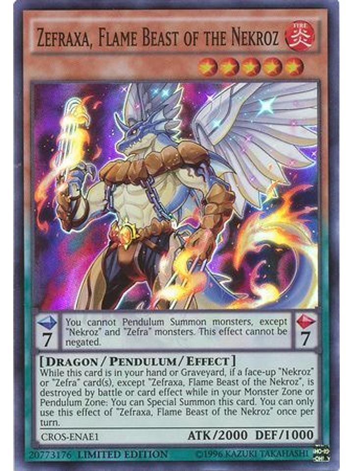 Zefraxa, Flame Beast of the Nekroz - CROS-ENAE1 - Super Rare Limited 1