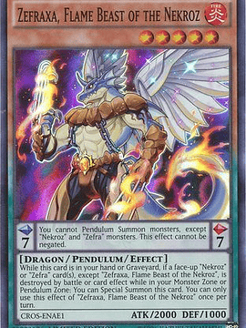 Zefraxa, Flame Beast of the Nekroz - CROS-ENAE1 - Super Rare Limited