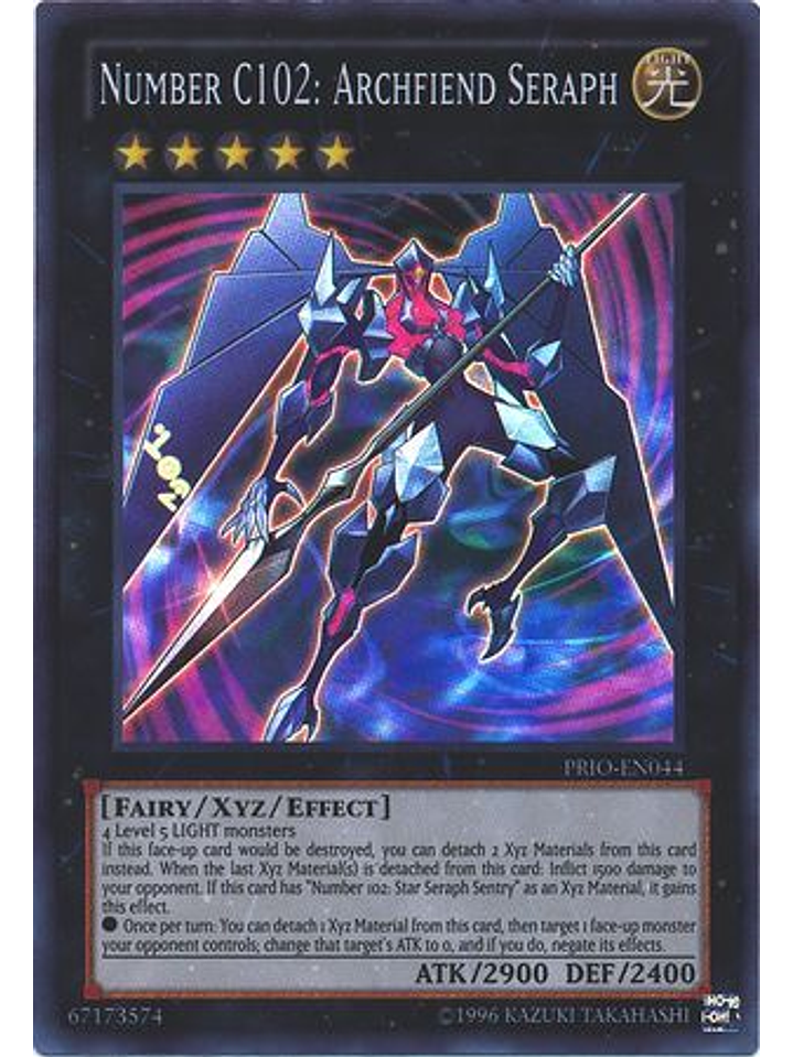 Number C102: Archfiend Seraph - PRIO-EN044 - Super Rare Unlimited 1