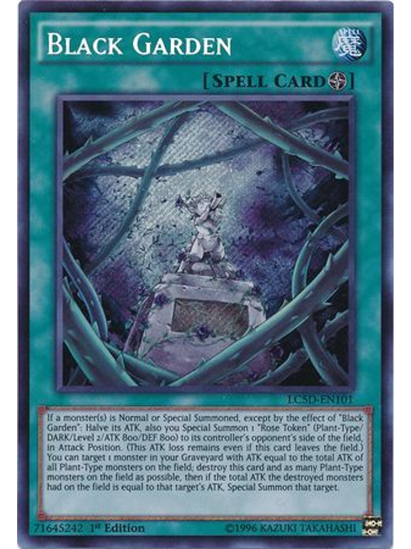 Black Garden - LC5D-EN101 - Secret Rare 1st Edition 1