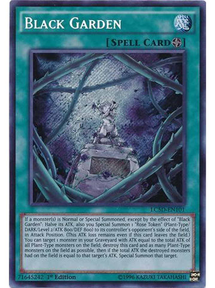 Black Garden - LC5D-EN101 - Secret Rare 1st Edition 1