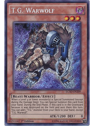 T.G. Warwolf - LC5D-EN209 - Secret Rare 1st Edition