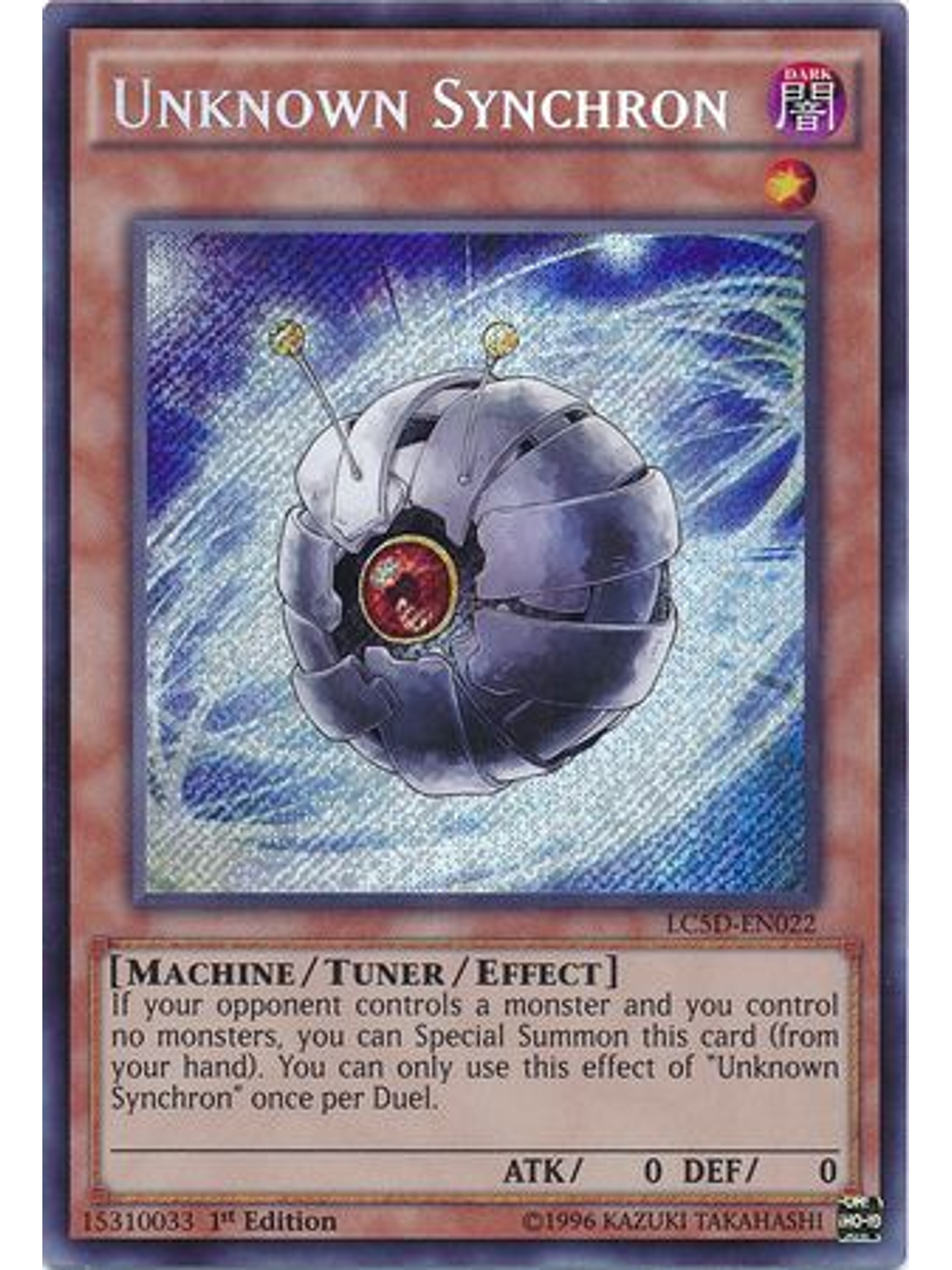 Unknown Synchron - LC5D-EN022 - Secret Rare 1st Edition 1