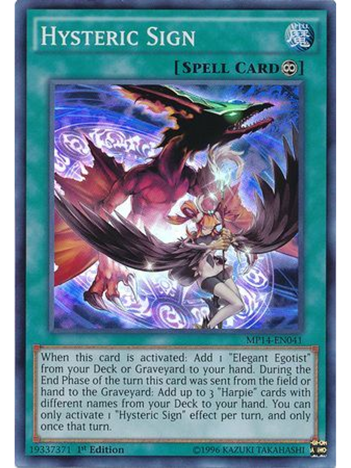 Hysteric Sign - MP14-EN041 - Super Rare 1st Edition 1