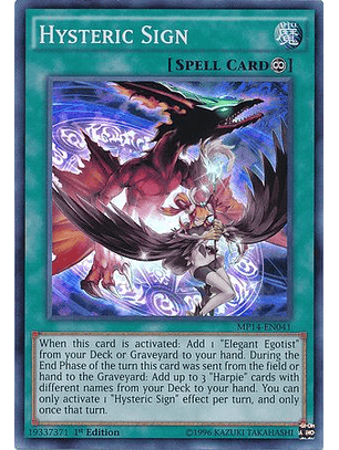 Hysteric Sign - MP14-EN041 - Super Rare 1st Edition
