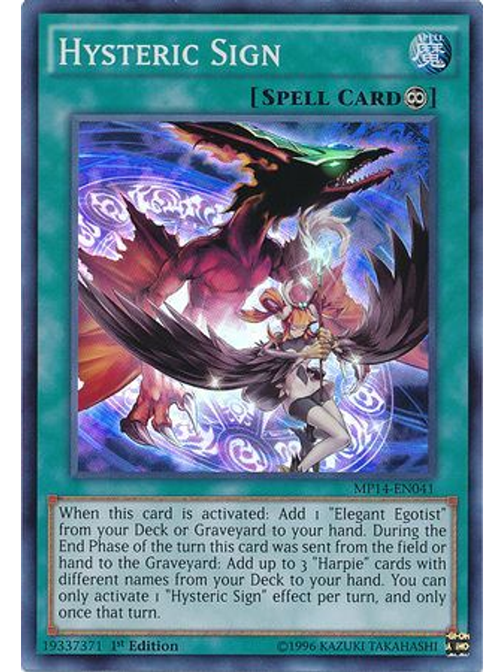 Hysteric Sign - MP14-EN041 - Super Rare 1st Edition 1