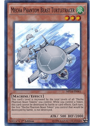 Mecha Phantom Beast Turtletracer - MP14-EN001 - Super Rare 1st Edition