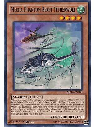 Mecha Phantom Beast Tetherwolf - MP14-EN008 - Rare 1st Edition