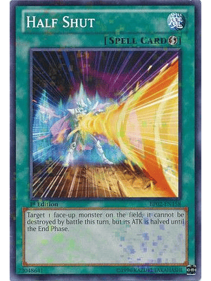 Half Shut - BP02-EN158 - Mosaic Rare 1st Edition