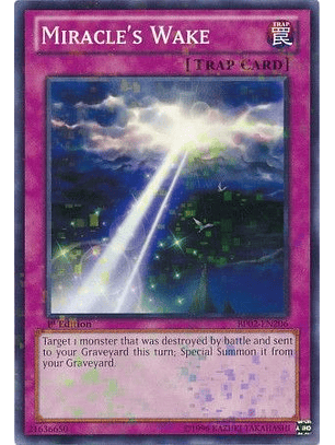 Miracle's Wake - BP02-EN206 - Mosaic Rare 1st Edition