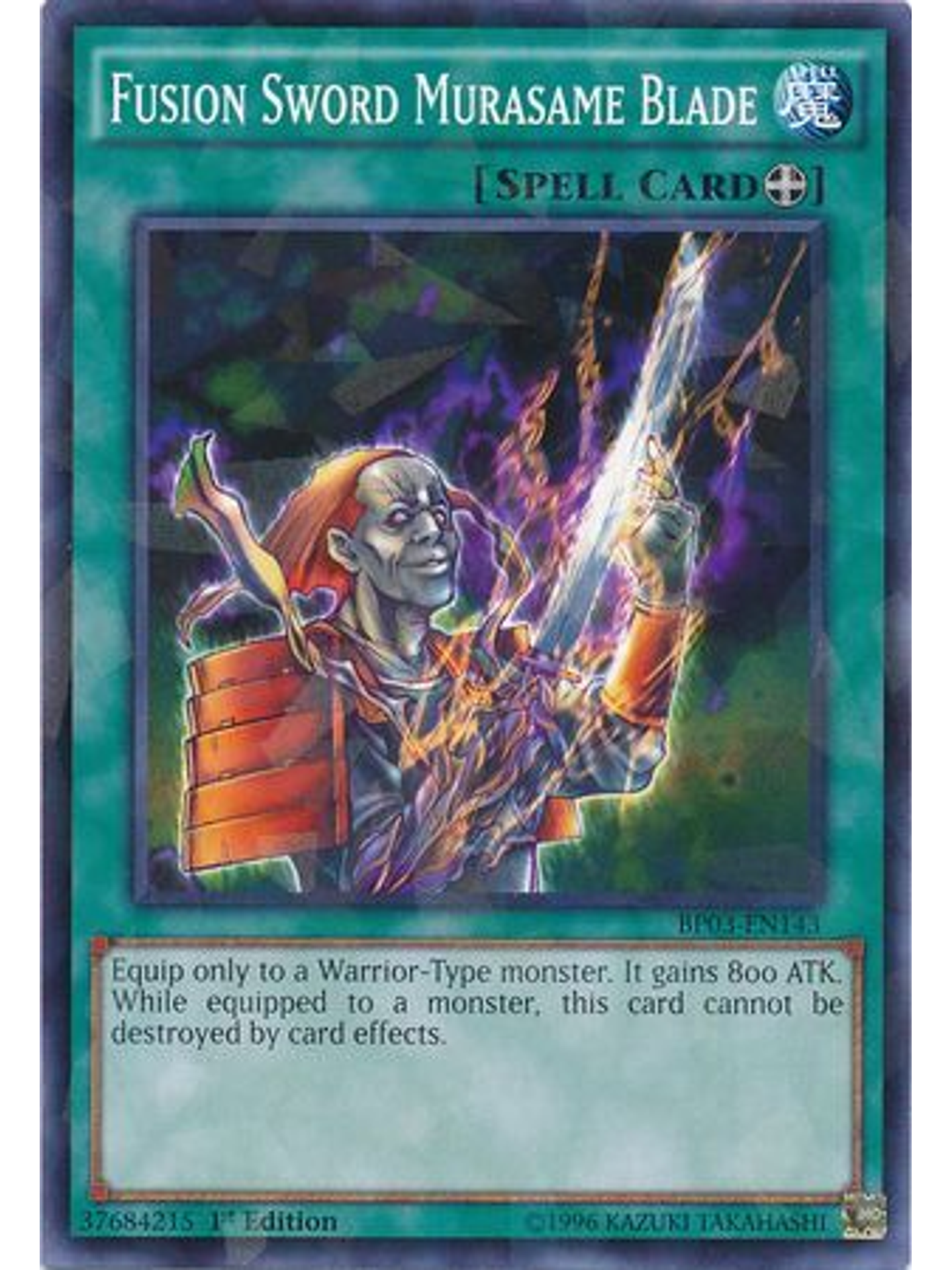 Fusion Sword Murasame Blade - BP03-EN143 - Shatterfoil Rare 1st Edition 1