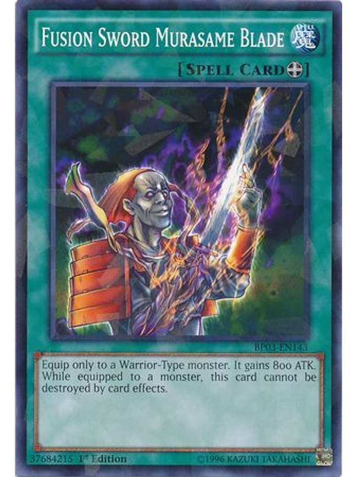 Fusion Sword Murasame Blade - BP03-EN143 - Shatterfoil Rare 1st Edition 1