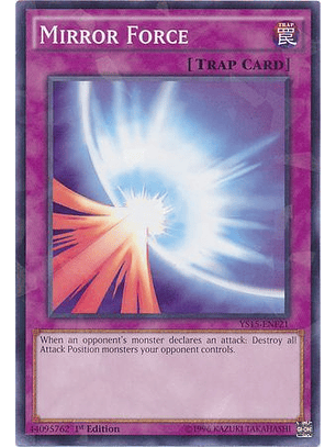 Mirror Force - YS15-ENF21 - Shatterfoil Rare 1st Edition