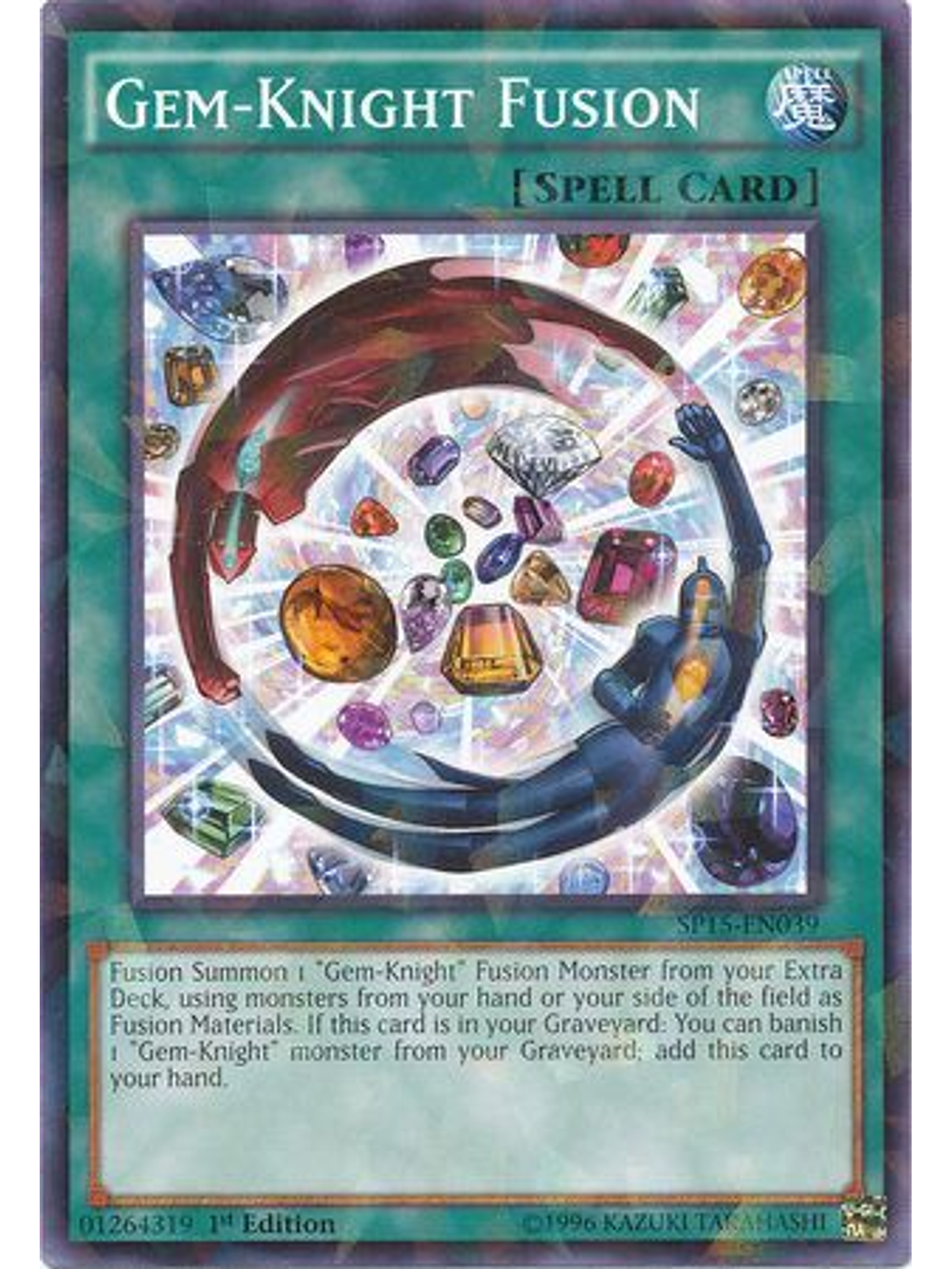 Gem-Knight Fusion - SP15-EN039 - Shatterfoil Rare 1st Edition 1