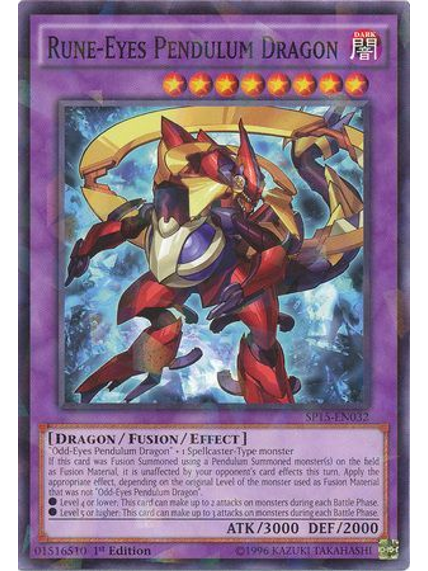 Rune-Eyes Pendulum Dragon - SP15-EN032 - Shatterfoil Rare 1st Edition 1