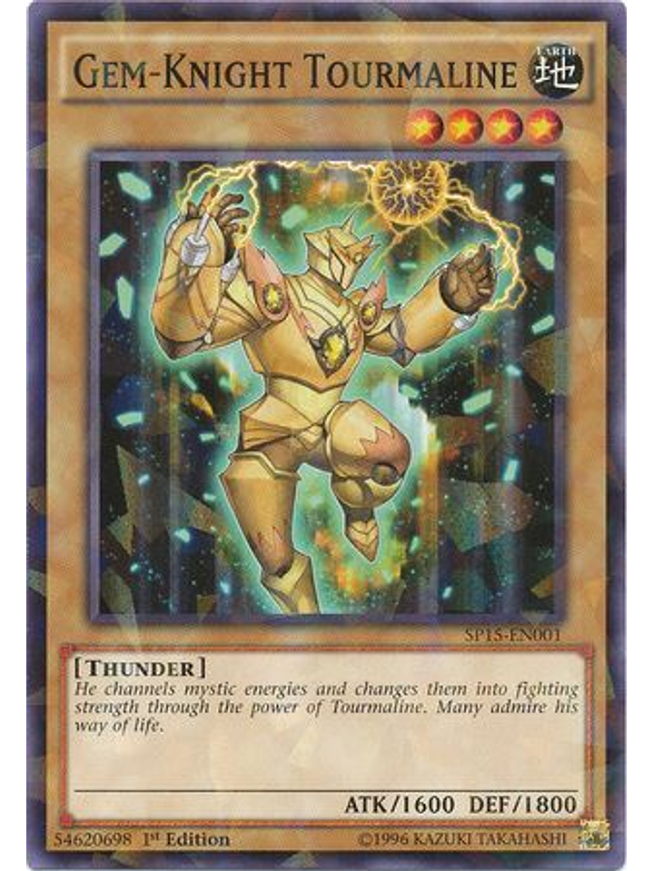 Gem-Knight Tourmaline - SP15-EN001 - Shatterfoil Rare 1st Edition 1
