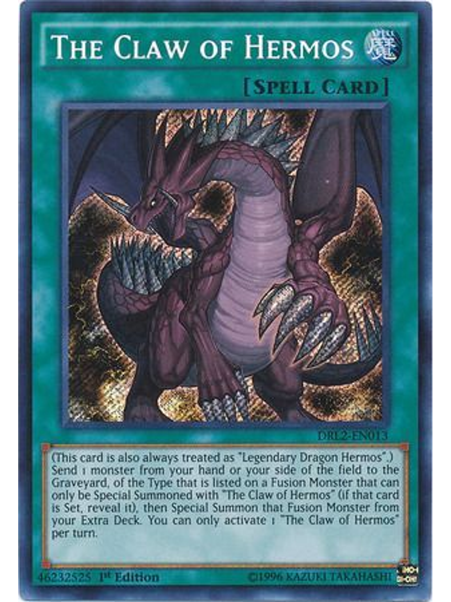 The Claw of Hermos - DRL2-EN013 - Secret Rare 1st Edition 1