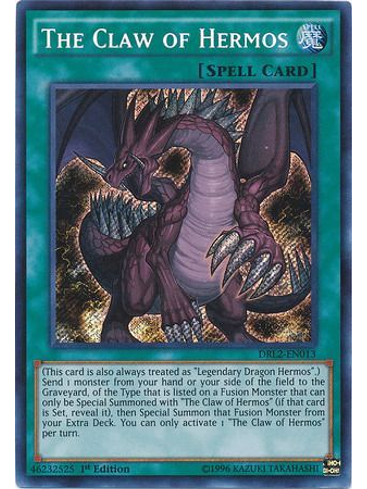 The Claw of Hermos - DRL2-EN013 - Secret Rare 1st Edition 1
