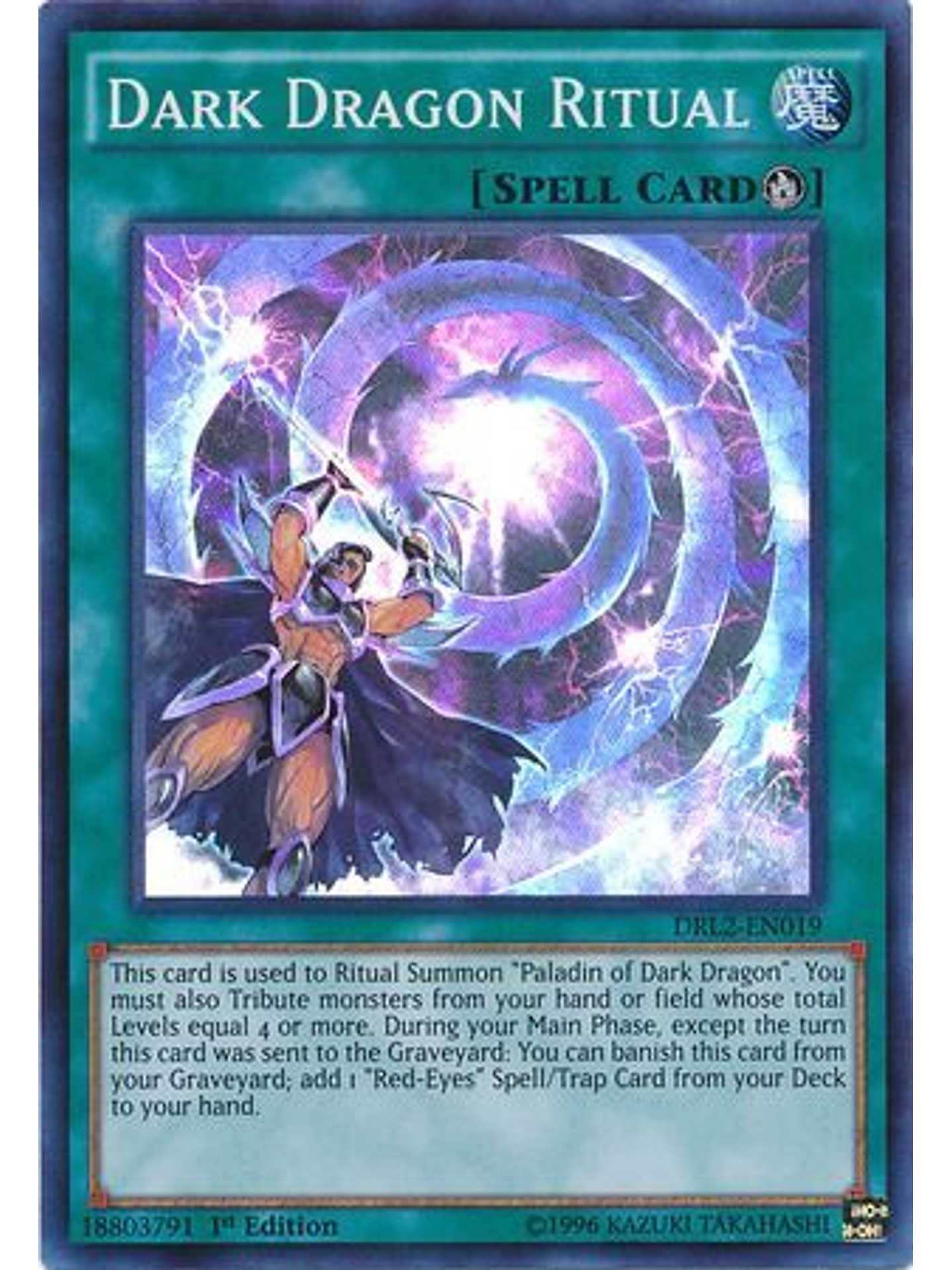 Dark Dragon Ritual - DRL2-EN019 - Super Rare 1st Edition 1