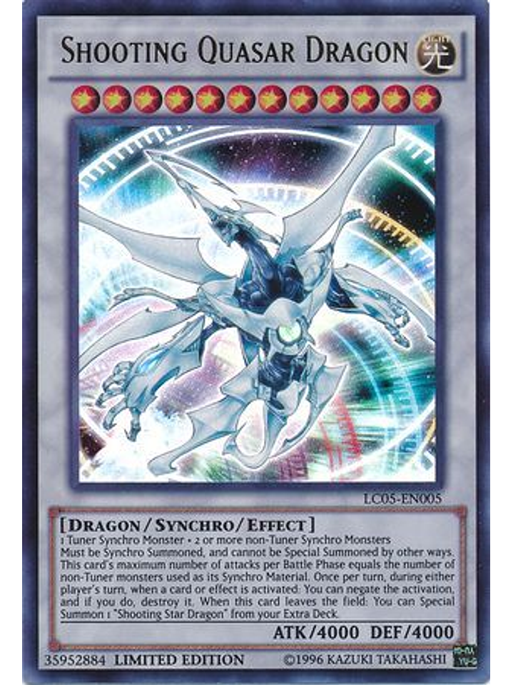 Shooting Quasar Dragon - LC05-EN005 - Ultra Rare Limited Edition 1