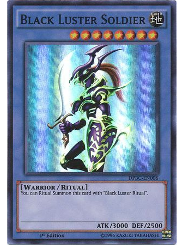 Black Luster Soldier - DPBC-EN006 - Super Rare 1st Edition 1