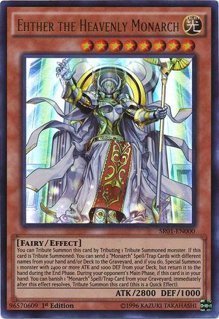 Ehther the Heavenly Monarch - SR01-EN000 - Ultra Rare 1st Edition