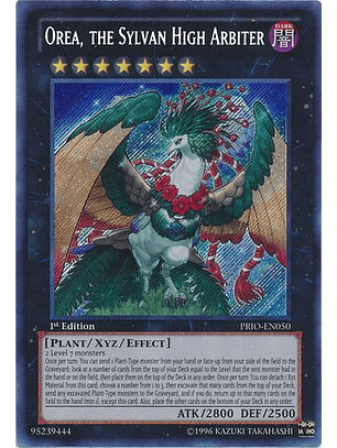 Orea, the Sylvan High Arbiter - PRIO-EN050 - Secret Rare 1st Edition