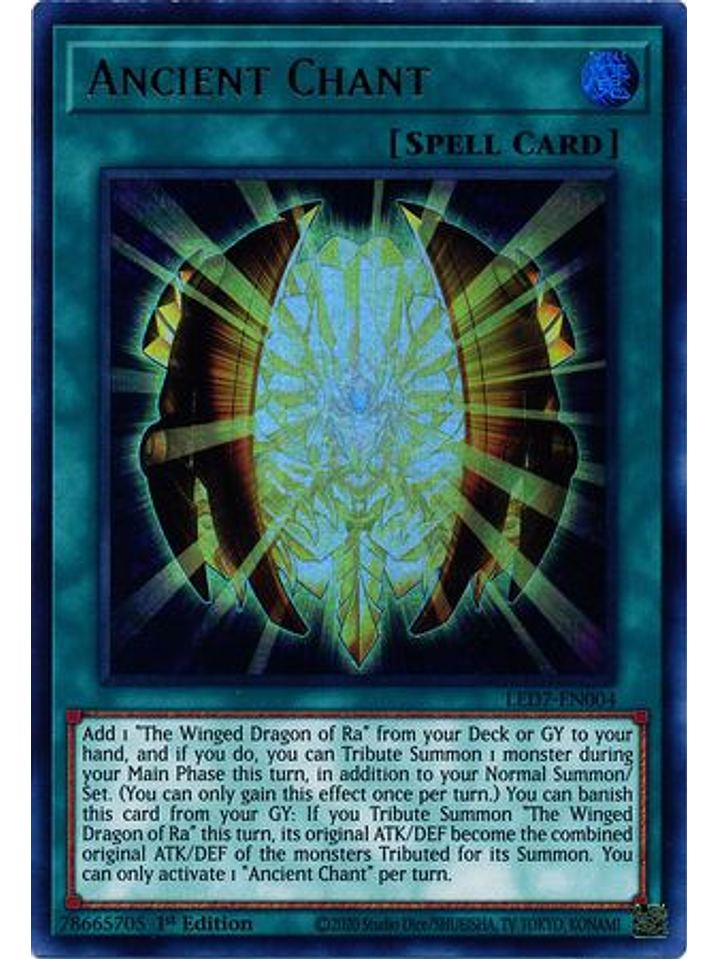 Ancient Chant - LED7-EN004 - Ultra Rare 1st Edition 1