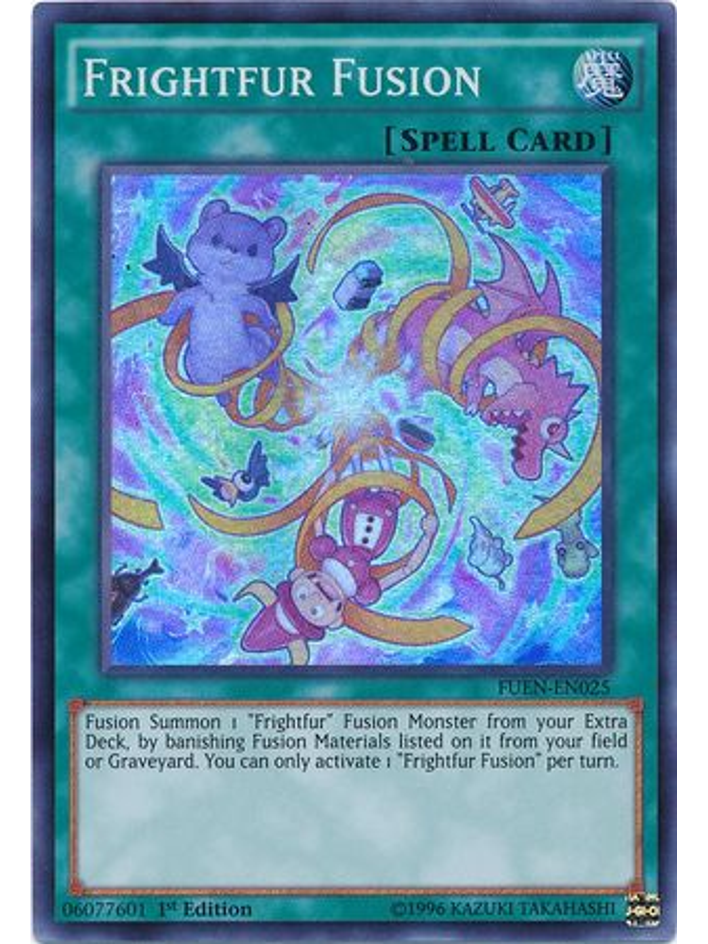 Frightfur Fusion - FUEN-EN025 - Super Rare 1st Edition 1