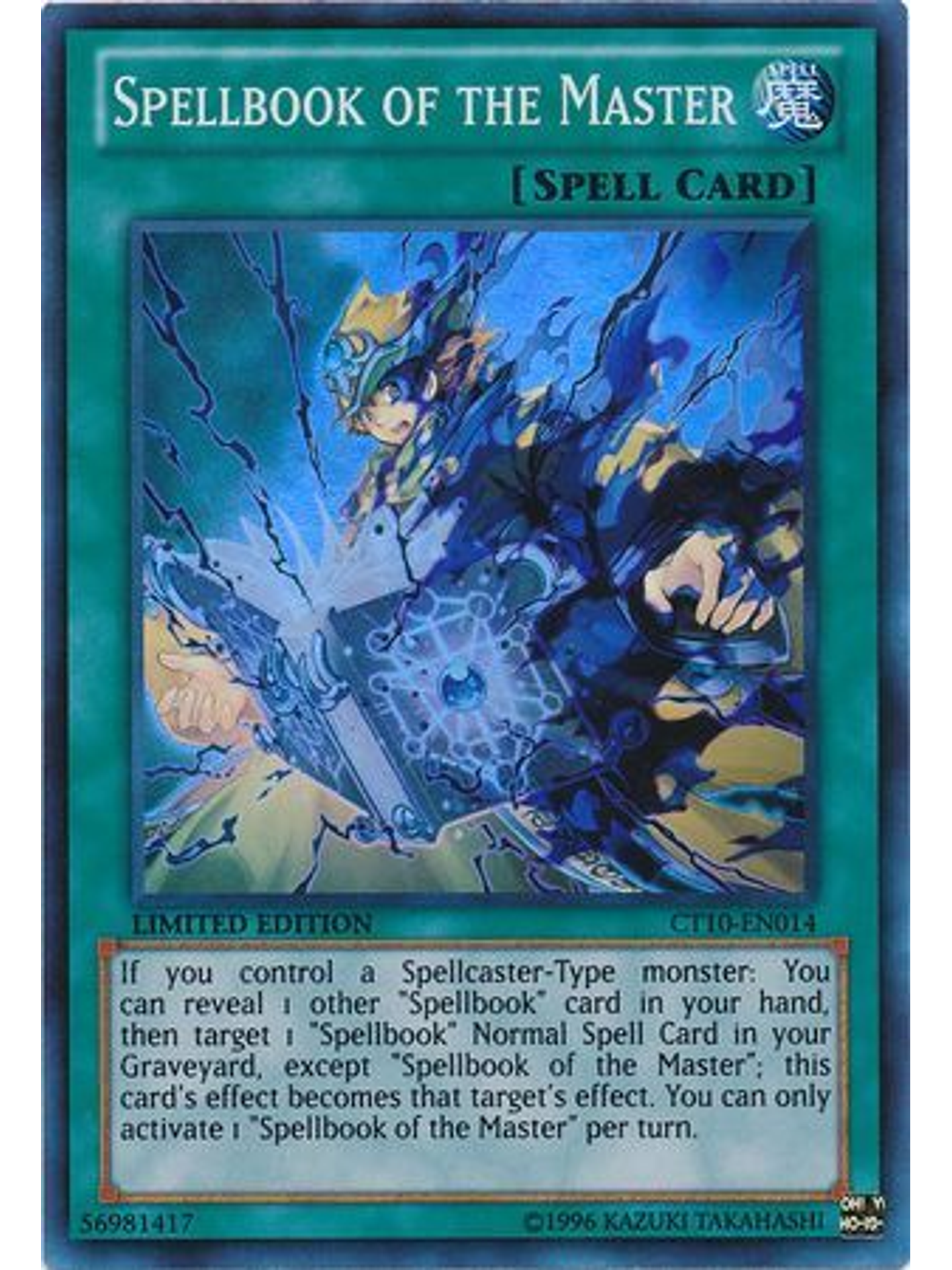 Spellbook of the Master - CT10-EN014 - Super Rare 1
