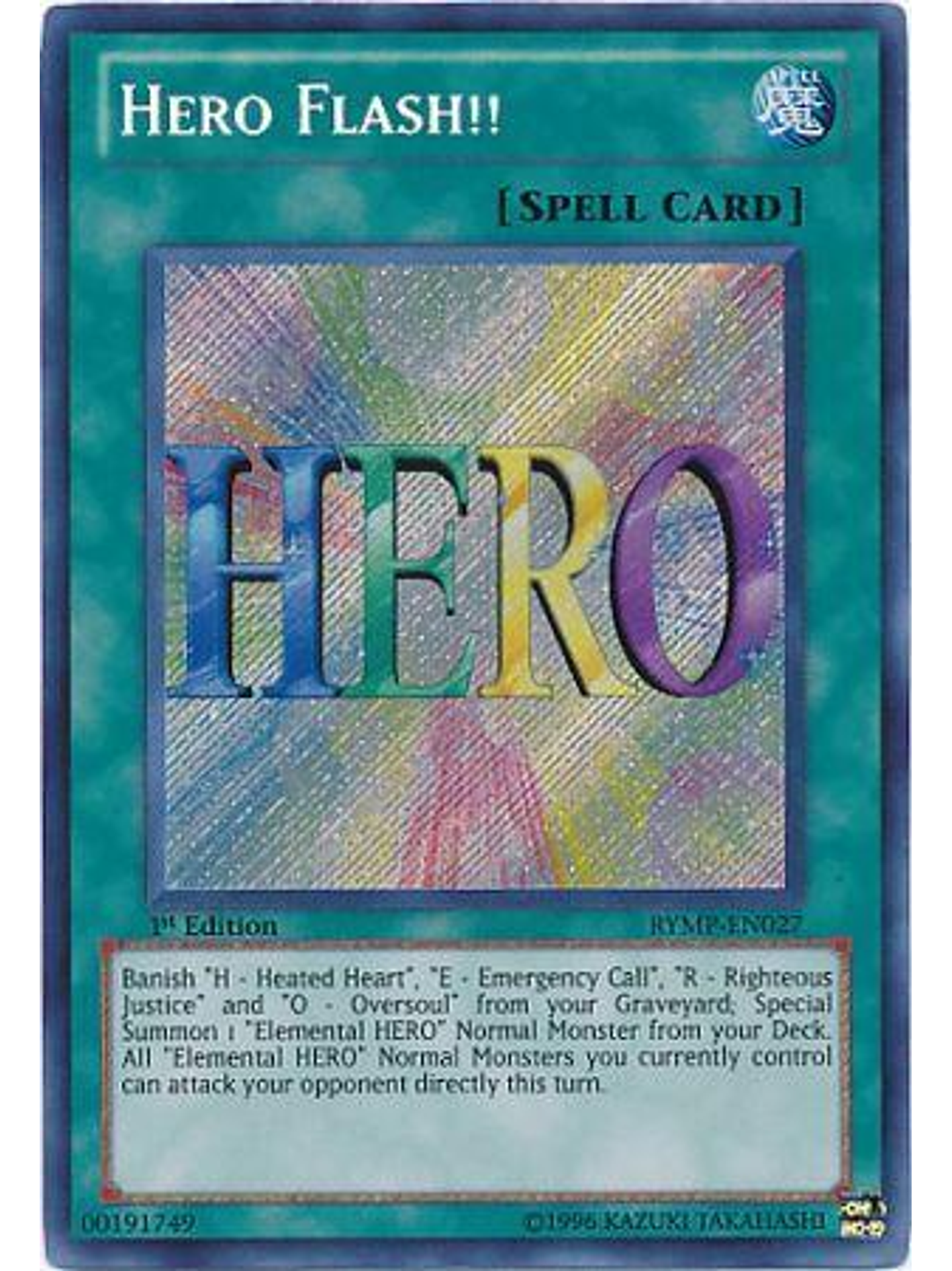Hero Flash!! - RYMP-EN027 - Secret Rare 1st Edition 1