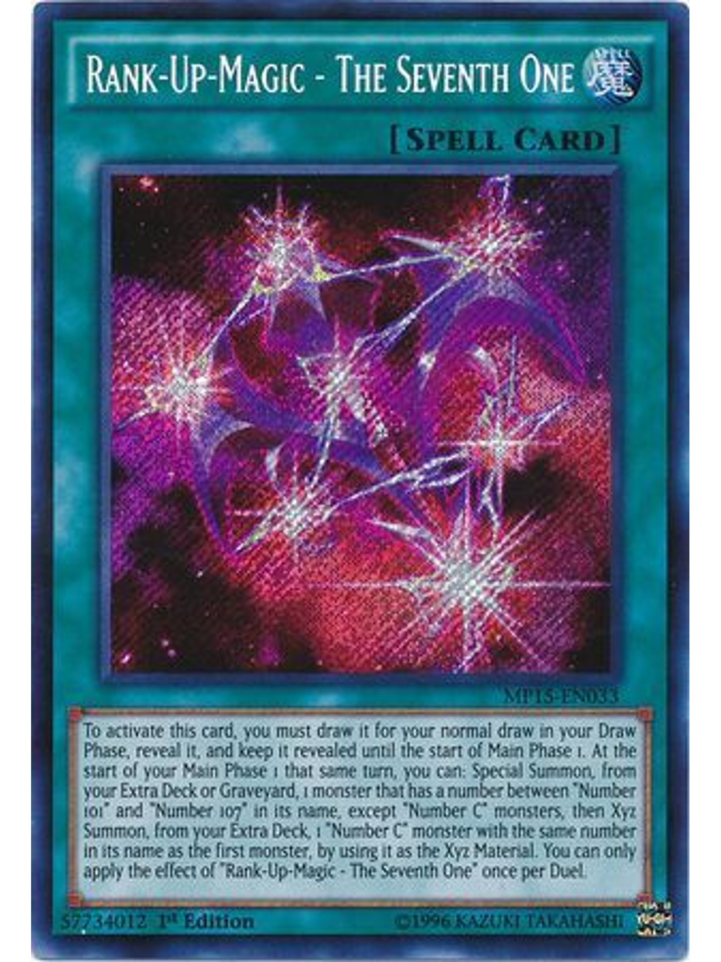 Rank-Up-Magic - The Seventh One - MP15-EN033 - Secret Rare 1st Edition 1