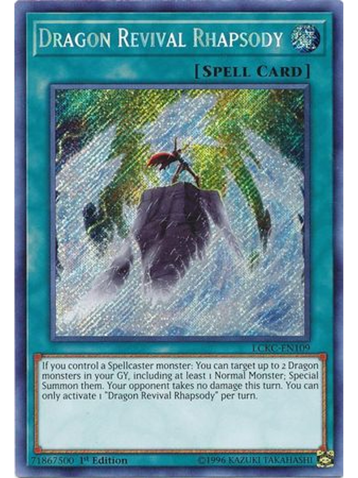 Dragon Revival Rhapsody - LCKC-EN109 - Secret Rare 1st Edition 1