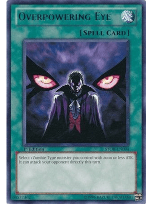Overpowering Eye - STOR-EN094 - Rare 1st Edition