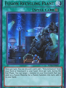 Fusion Recycling Plant - RATE-ENSP1 - Ultra Rare Limited Edition