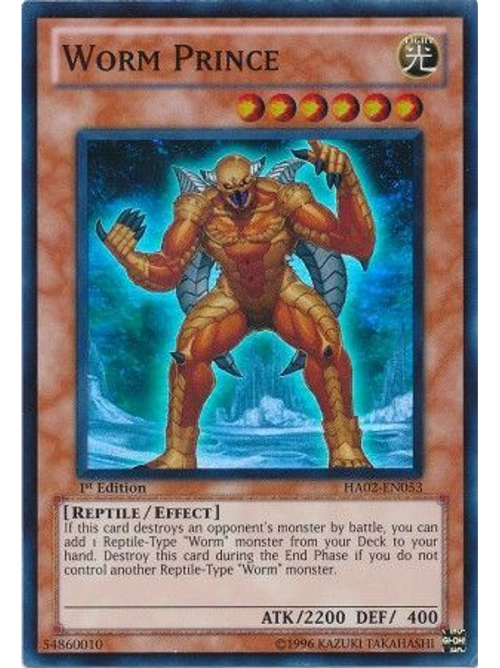 Worm Prince - HA02-EN053 - Super Rare 1st Edition 1