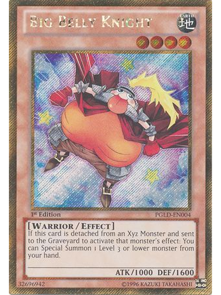 Big Belly Knight - PGLD-EN004 - Gold Secret Rare 1st Edition 1