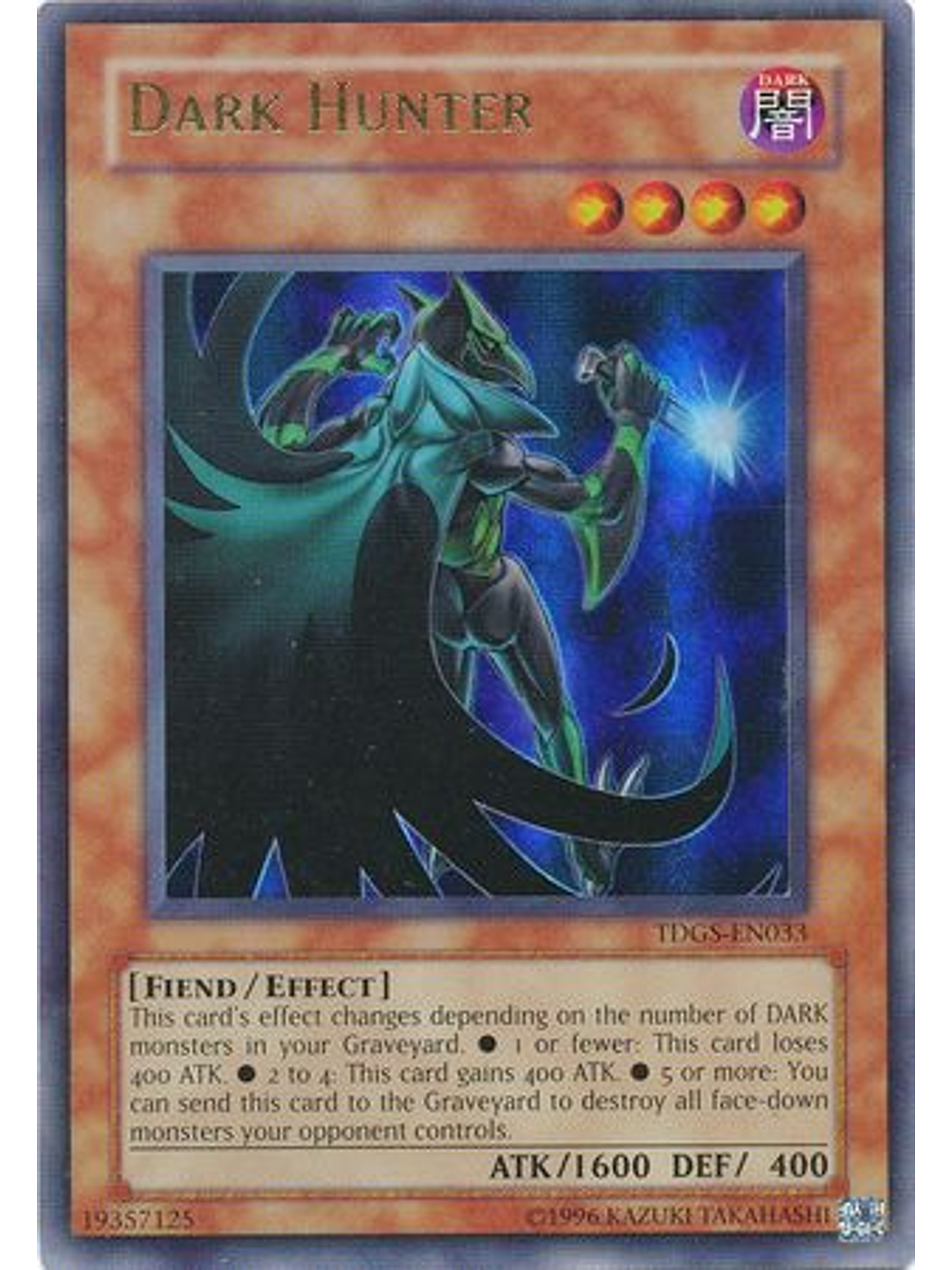 Dark Hunter - TDGS-EN033 - Ultra Rare Unlimited 1