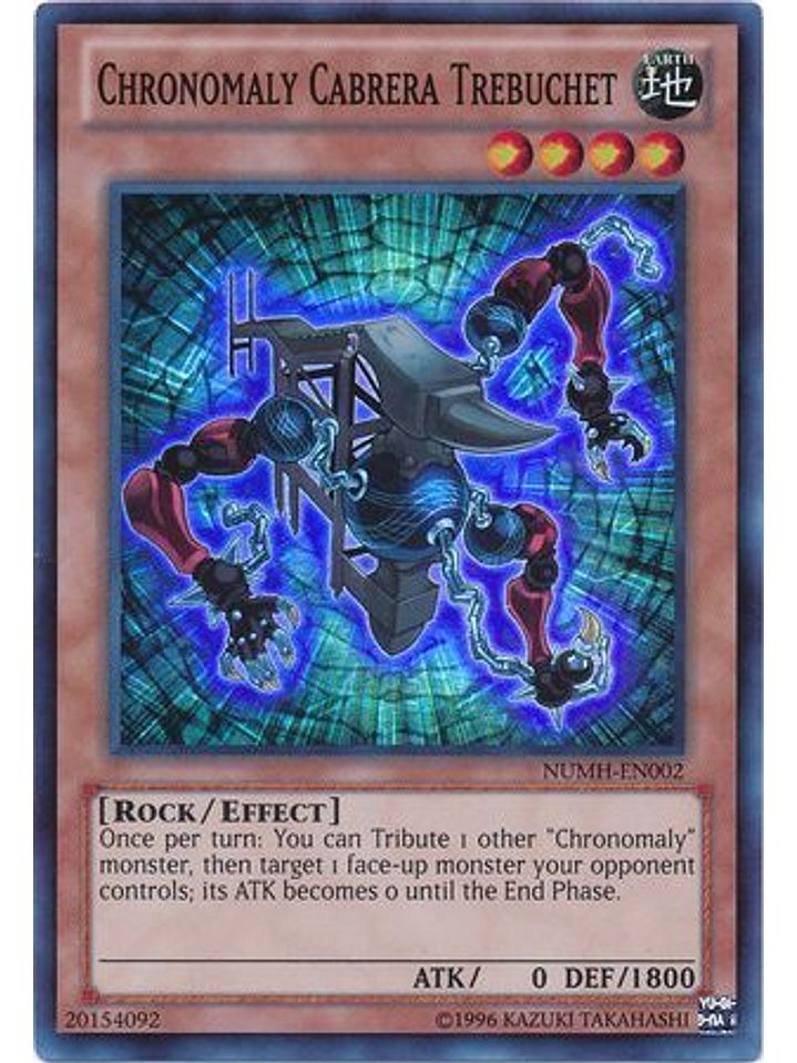 Chronomaly Cabrera Trebuchet - NUMH-EN002 - Super Rare Unlimited 1